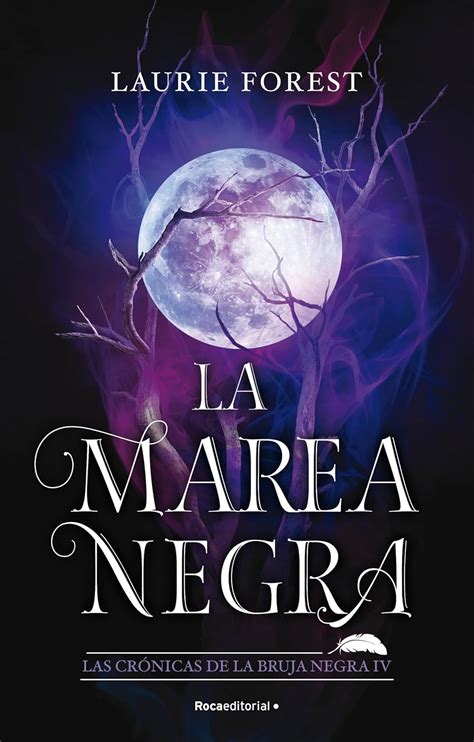 Amazon La Marea Negra Las Crónicas de la Bruja Negra 4