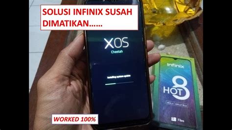 Solusi Infinix Nyala Sendiri Setelah Dimatikan Tidak Bisa Shutdown