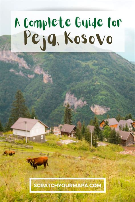 Peja Travel Guide Europe Travel Guide Travel Guides Beautiful Places