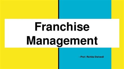 Franchisingmanagementsession1 Introduction To Franchising Management