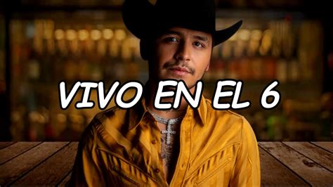 Christian Nodal Vivo En El Official Video Lyric Youtube