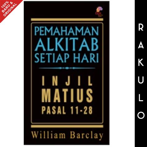 Buku Pemahaman Alkitab Setiap Hari PASH Injil Matius 11 28 Lazada