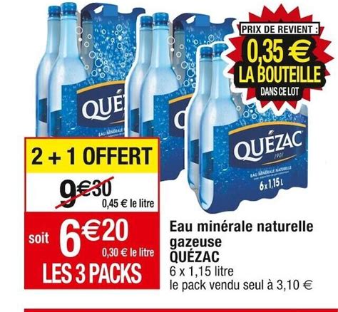 Promo Quézac eau minérale naturelle gazeuse chez Cora