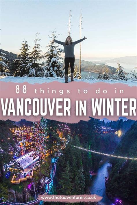 80 Best Things To Do In Vancouver In Winter For 2024 Vancouver