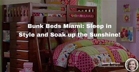 Bunk Beds Miami: Sleep in Style and Soak up the Sunshine ...