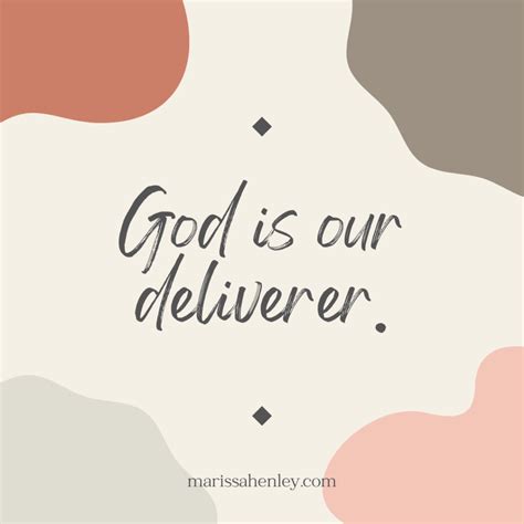 God Is Our Deliverer Marissa Henley