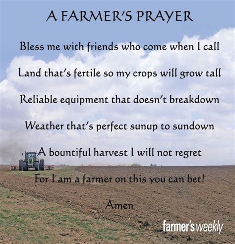 A Farmers Prayer Farmer Poem Farmer Quotes Favorite Quotes Best