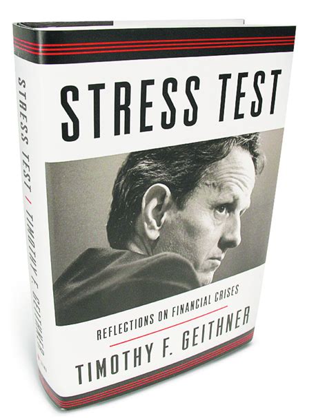 Book Review: 'Stress Test' by Timothy F. Geithner - WSJ