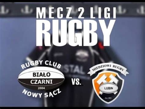 Mecz 2 ligi Rugby Biało Czarni Nowy Sącz vs Klub Rugby Miedziowi Lubin