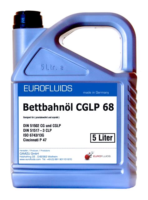 Eurofluids Gleit Und Bettbahnöl Iso Vg 68 Din 51502 Cglp Camizu