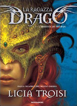 L Eredit Di Thuban La Ragazza Drago Conseils De Lecture