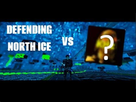 Defending North Ice Against Khz Ark Official Small Tribes Pvp Youtube