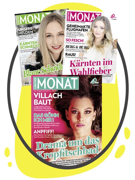Kärntner Monat - Das Szenemagazin für Kärnten