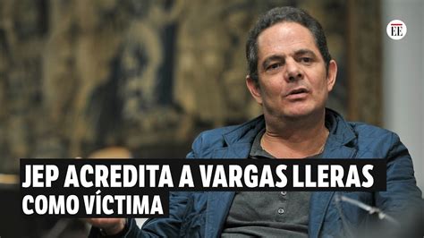 Jep Acredita A Germán Vargas Lleras Como Víctima Por Atentado Cometido