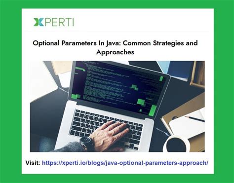 Optional Parameters In Java Common Strategies And Approaches Coding