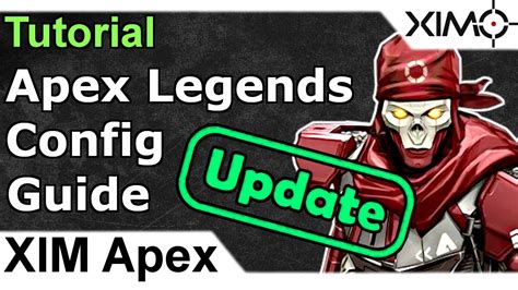 Xim Apex Apex Legends Updated Config Guide Youtube