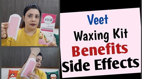 Veet Waxing Kit Review Benefits Or Side Effectshow To Use Veet Waxing