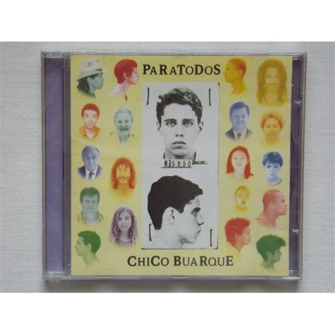 Cd Chico Buarque Paratodos Novo Original Lacrado Shopee Brasil