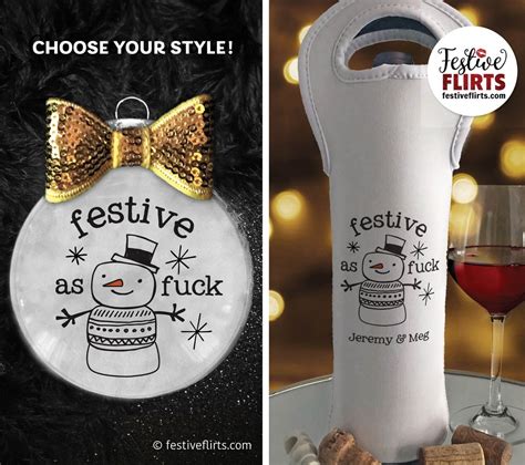 Festive As Fuck Naughty Christmas Ornament Or Personalized Christmas Wine Tote Dirty Santa Gift