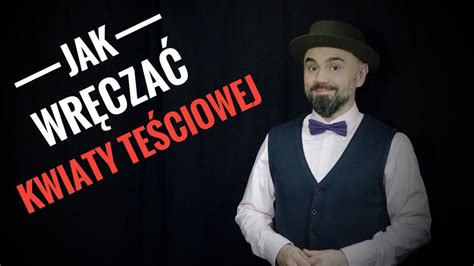 Kwiaty Dla Te Ciowej Wiersz Satyryczny Szymon Kusarek Youtube