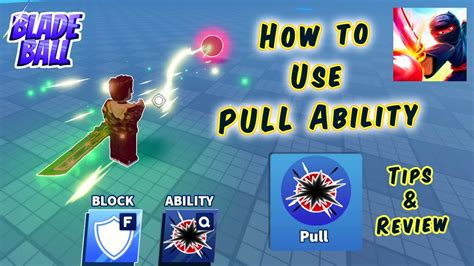 How To Use Pull Ability Pull Showcase Review In Blade Ball Roblox