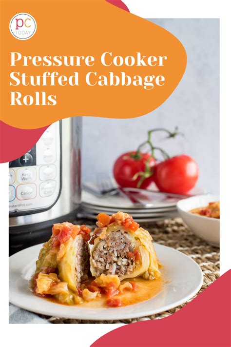 Stuffed Cabbage Rolls Are A Must Try Instant Pot Recipe Cabbage Rolls Pressure Cooking Today