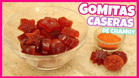 GOMITAS DE CHAMOY DELICIOSAS Y FACILES Gomitas Caseras Gomitas