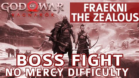 God Of War Ragnarok Fraekni The Zealous Boss Fight No Mercy