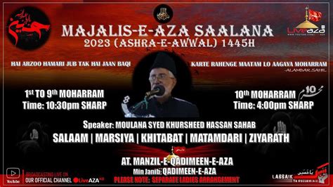 MAJLIS E AZA SALANA MOULANA SYED QURSHEED HASSAN SAHAB QAFIMEEN E