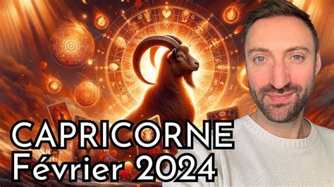 Guidance Capricorne FÉvrier 2024 🐐 Ambition Et Réalisation 🏔️🔮 Youtube