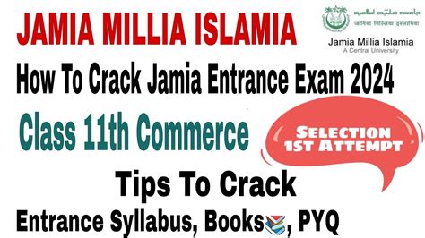 How To Crack Jamia Millia Islamia Class Commerce Entrance Exam