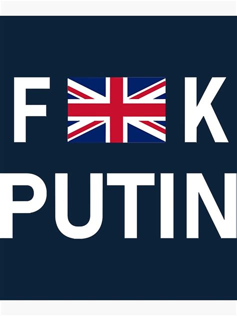 Fuck Vladimir Putin With The UK Flag Fuck Putin Poster By