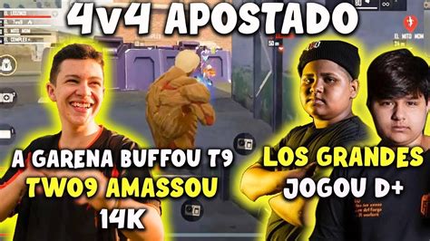 A GARENA BUFFOU O TWO9 NOVAMENTE O APELO FEZ 14K NO 4V4 APOSTADO LOS