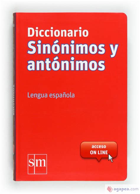 DICCIONARIO SINONIMOS Y ANTONIMOS LENGUA ESPAÑOLA FUNDACION SANTA