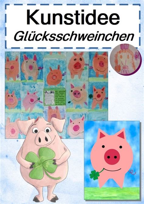 Kunstidee Glücksschweinchen Unterrichtsmaterial in den Fächern