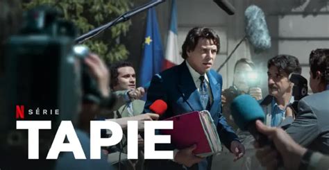 Tapie Saison 1 Quelle Date Et Heure De Sortie Netflix CultActu