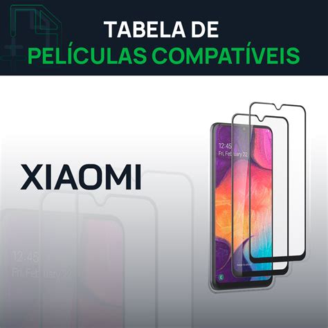 Tabela De Pel Culas Compat Veis Xiaomi