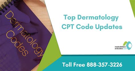 Top Dermatology Cpt Code Updates Coding Electronic Health Records