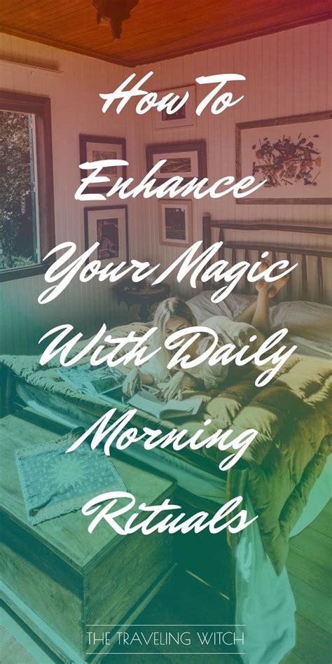 How To Enhance Your Magic With Daily Morning Rituals The Occult Witch