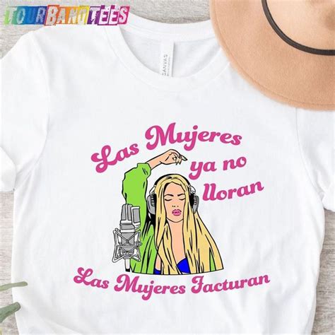 Shakira Las Mujeres Ya No Lloran Facturan Shirt New Song Unisex Classic