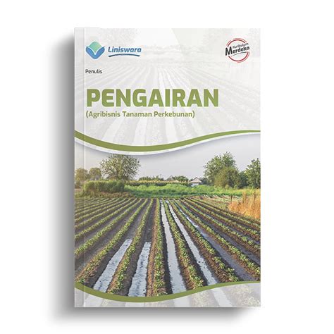 Jual Agribisnis Tanaman Perkebunan Dasar Agribisnis Tanaman Kelas X