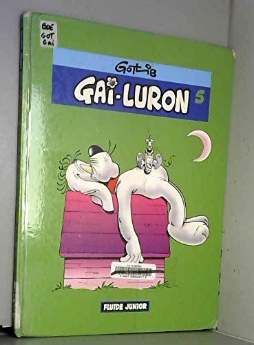 Amazon.com: Gai luron- t5 (GOTLIB): 9782858152292: Gotlib: Books