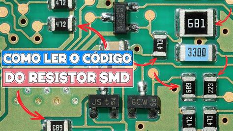 Veja como Ler o Código de Resistores SMD simples e fácil YouTube