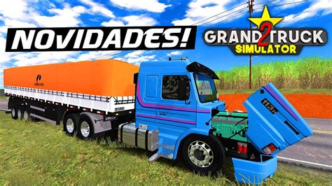 Grand Truck Simulator 2 Novidades e Novo Vídeo Últimos Bugs e Novos