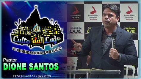 Pr Dione Santos Culto Da Laje Ad Rocinha Rj Youtube