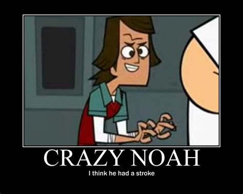 Total Drama Crazy Noah By AbominationOfTime On DeviantArt