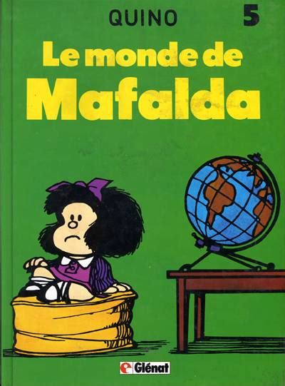 Mafalda 5 Le Monde De Mafalda