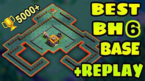 Best Builder Hall 6 Bh6 Base With Replay Bh6 Top Defensive Trophy