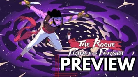 The Rogue Prince Of Persia Preview Steam Early Access