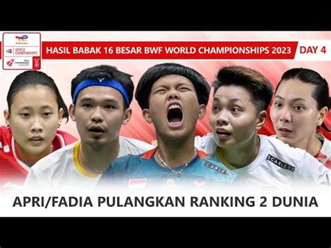 Hasil Babak 16 Besar BWF World Championships 2023 Apri Fadia Lolos